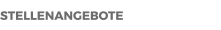 STELLENANGEBOTE